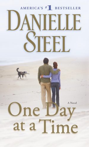 One Day at a Time: A Novel [Mass Market Paperback] Steel, Danielle