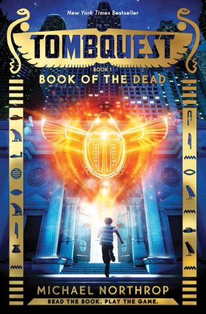 Book of the Dead (TombQuest, Book 1) (1) [Hardcover] Northrop, Michael