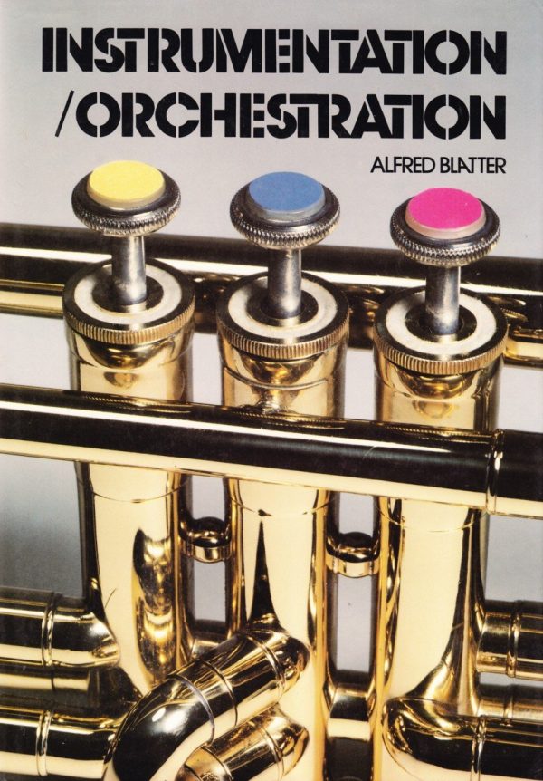 Instrumentation Orchestration [Hardcover] Blatter, Alfred
