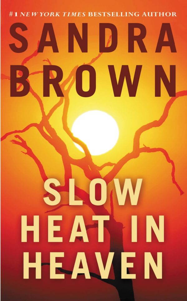 Slow Heat in Heaven [Mass Market Paperback] Brown, Sandra