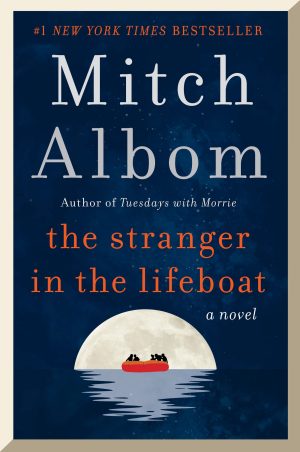 The Stranger in the Lifeboat: A Novel [Paperback] Albom, Mitch