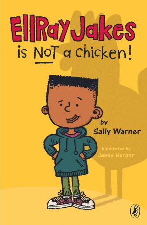 EllRay Jakes Is Not a Chicken [Paperback] Warner, Sally and Harper, Jamie
