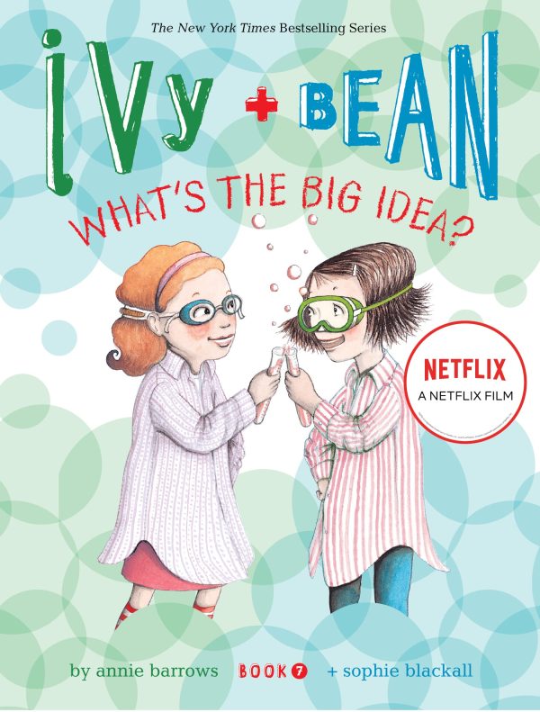 Ivy and Bean What's the Big Idea? (Book 7): (Best Friends Books for Kids, Elementary School Books, Early Chapter Books) (Ivy & Bean) [Paperback] Barrows, Annie