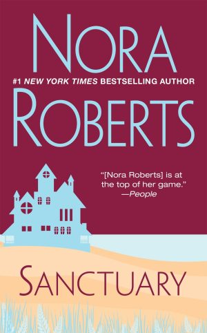 Sanctuary [Mass Market Paperback] Roberts, Nora