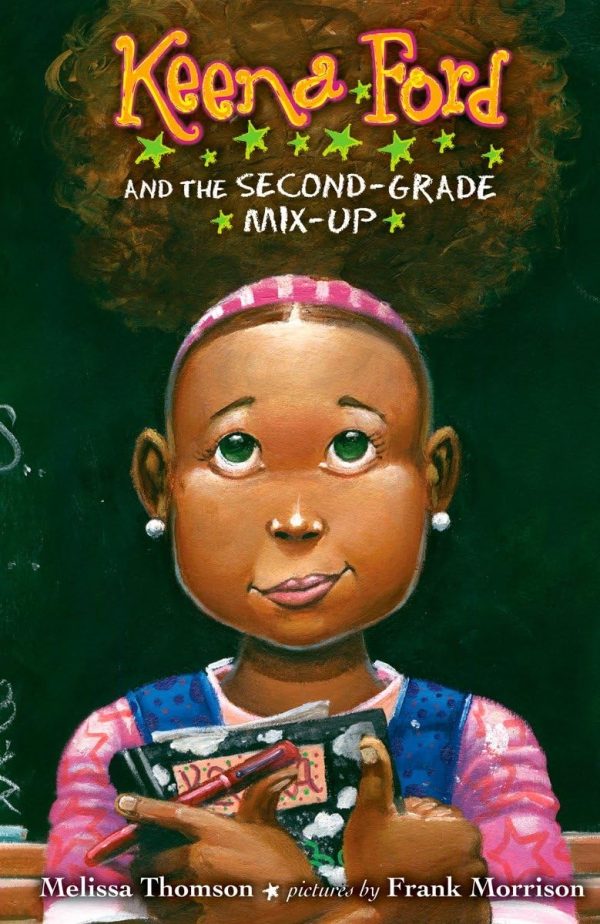 Keena Ford and the Second-Grade Mix-Up [Paperback] Thomson, Melissa