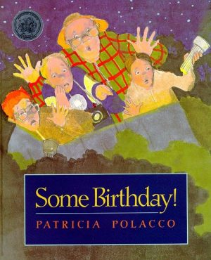 Some Birthday! [Paperback] Polacco, Patricia