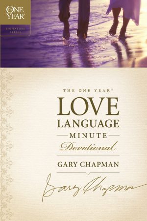 The One Year Love Language Minute Devotional: A 365-Day Devotional for Christian Couples (The One Year Signature Series) [Paperback] Chapman, Gary