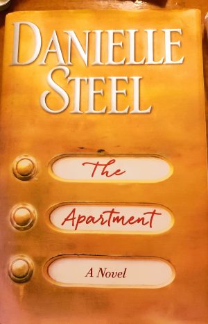 The Apartment: A Novel [Hardcover] Steel, Danielle