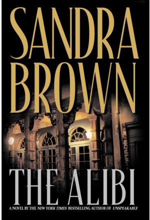 The Alibi [Hardcover] Brown, Sandra