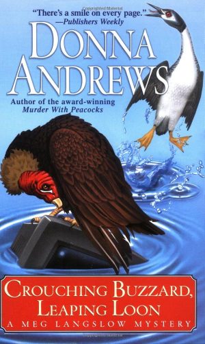 Crouching Buzzard, Leaping Loon (Meg Langslow Mysteries) Andrews, Donna