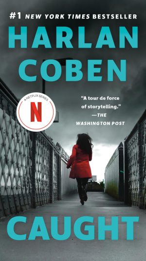 Caught [Paperback] Coben, Harlan