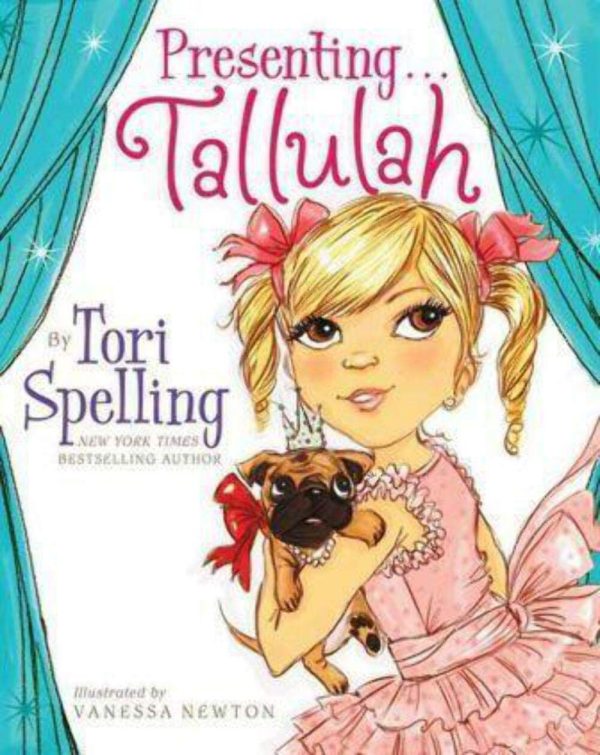 Presenting . . . Tallulah Spelling, Tori and Brantley-Newton, Vanessa