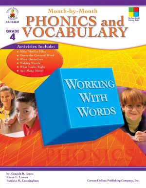 Month-by-Month Phonics and Vocabulary, Grade 4 Cunningham, Patricia M.; Loman, Karen L. and Arens, Amanda B.