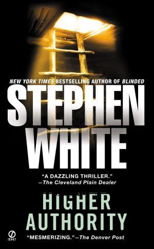 Higher Authority (Alan Gregory) [Mass Market Paperback] White, Stephen