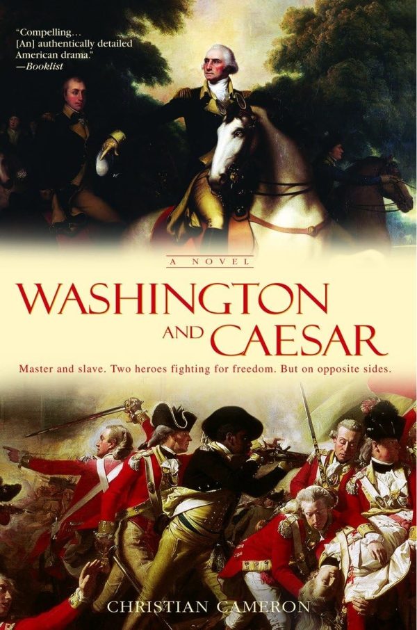 Washington and Caesar: A Novel Cameron, Christian
