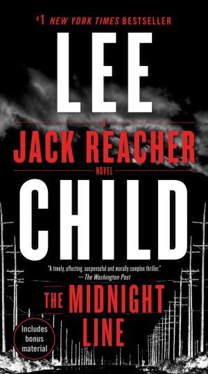 The Midnight Line: A Jack Reacher Novel [Mass Market Paperback] Child, Lee