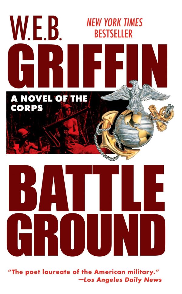 Battleground (The Corps #4) [Mass Market Paperback] W. E. B. Griffin