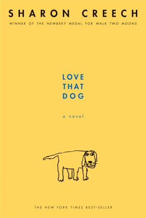 Love That Dog [Paperback] Creech, Sharon