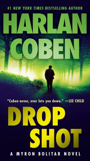 Drop Shot (Myron Bolitar, Book 2) [Mass Market Paperback] Coben, Harlan