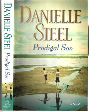 Prodigal Son: A Novel [Hardcover] Steel, Danielle
