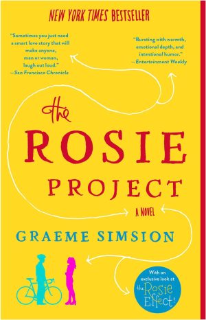 The Rosie Project: A Novel [Paperback] Simsion, Graeme