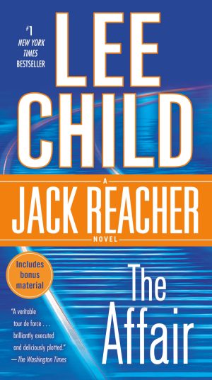 The Affair (Jack Reacher) [Mass Market Paperback] Child, Lee