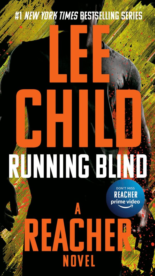 Running Blind (Jack Reacher) [Mass Market Paperback] Child, Lee
