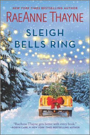 Sleigh Bells Ring: A Christmas Romance Novel [Paperback] Thayne, RaeAnne