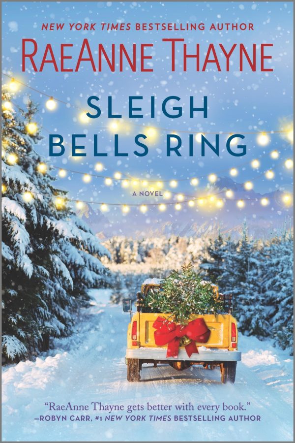 Sleigh Bells Ring: A Christmas Romance Novel [Paperback] Thayne, RaeAnne