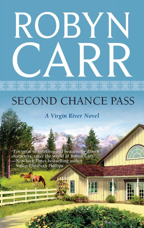 Second Chance Pass (Virgin River, Book 5) Carr, Robyn