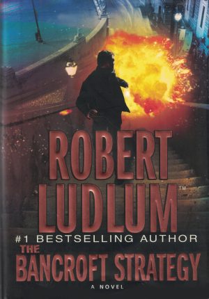 The Bancroft Strategy Ludlum, Robert