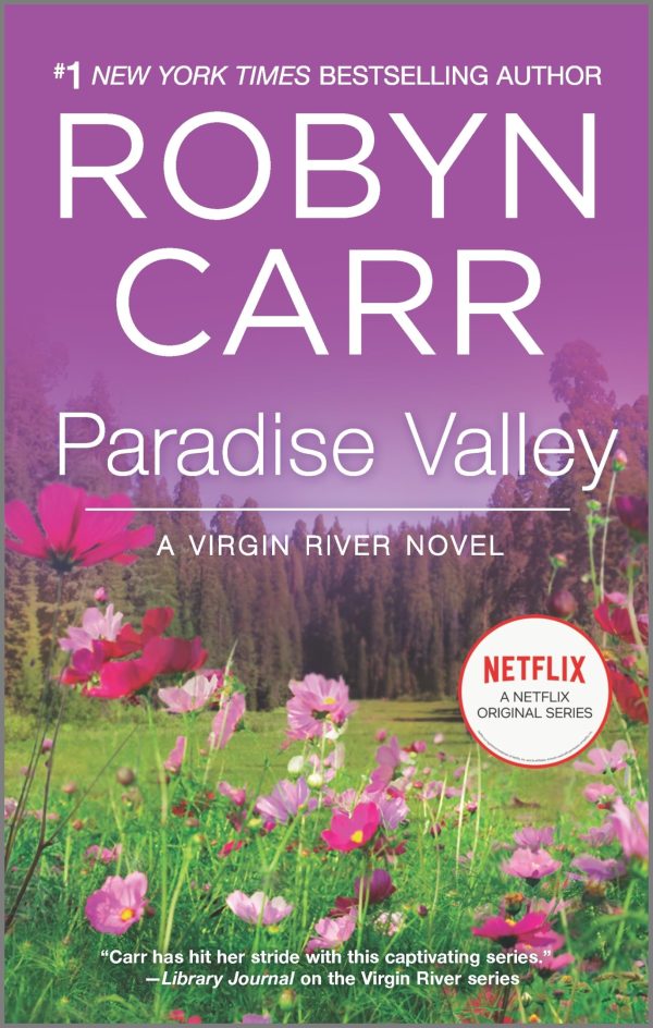 Paradise Valley (A Virgin River Novel, 7) Carr, Robyn