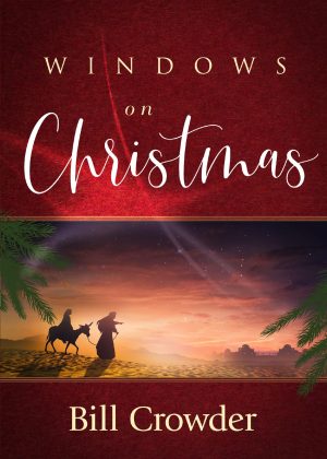 Windows on Christmas [Paperback] Crowder, Bill