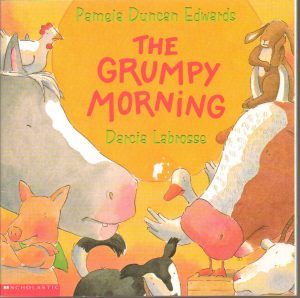 The Grumpy Morning [Paperback] Edwards, Pamela Duncan
