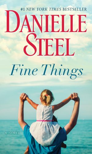 Fine Things: A Novel [Mass Market Paperback] Steel, Danielle