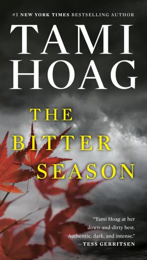 The Bitter Season (Kovac and Liska Series) [Paperback] Hoag, Tami