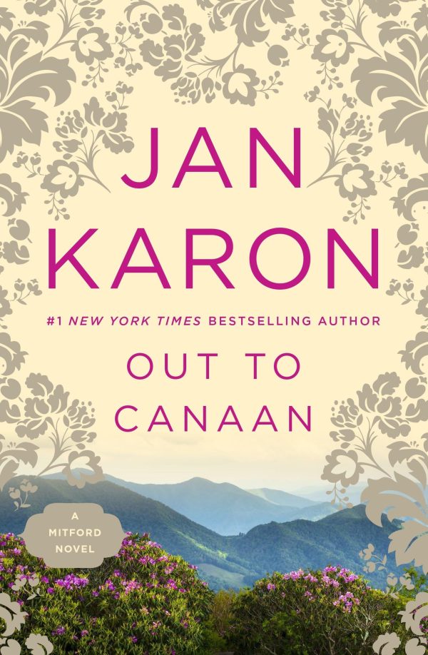 Out to Canaan (Book 4 of the Mitford Years) [Paperback] Jan Karon