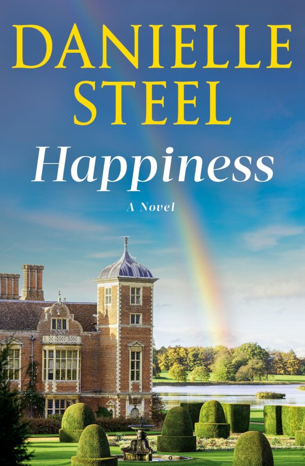 Happiness: A Novel [Hardcover] Steel, Danielle