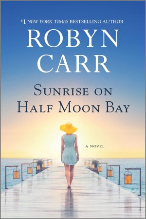 Sunrise on Half Moon Bay [Paperback] Carr, Robyn