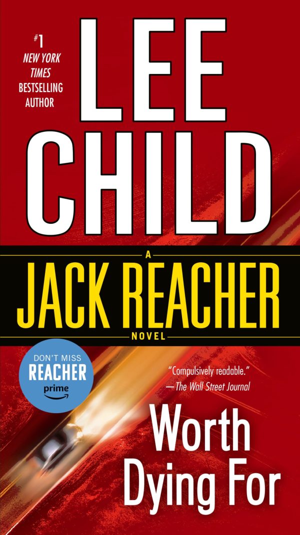 Worth Dying For (Jack Reacher) [Mass Market Paperback] Child, Lee