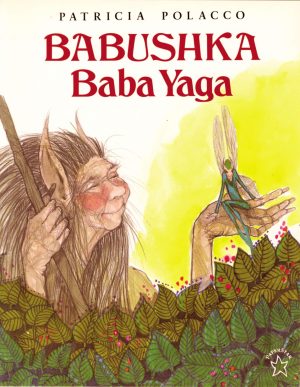 Babushka Baba Yaga [Paperback] Polacco, Patricia