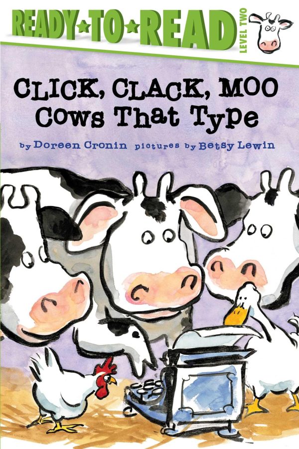 Click, Clack, Moo/Ready-to-Read Level 2: Cows That Type (A Click Clack Book) [Paperback] Cronin, Doreen and Lewin, Betsy