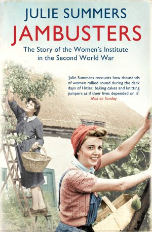 Jambusters: The remarkable story which has inspired the ITV drama Home Fires [Paperback] Summers, Julie