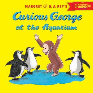 Curious George at the Aquarium with downloadable audio [Paperback] Rey, H. A. and Rey, Margret