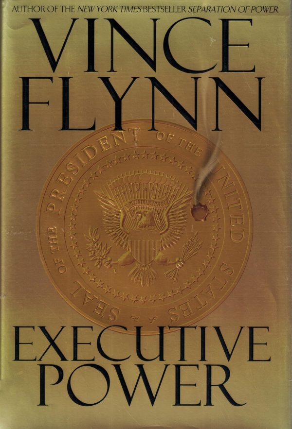 Executive Power (Mitch Rapp) Flynn, Vince