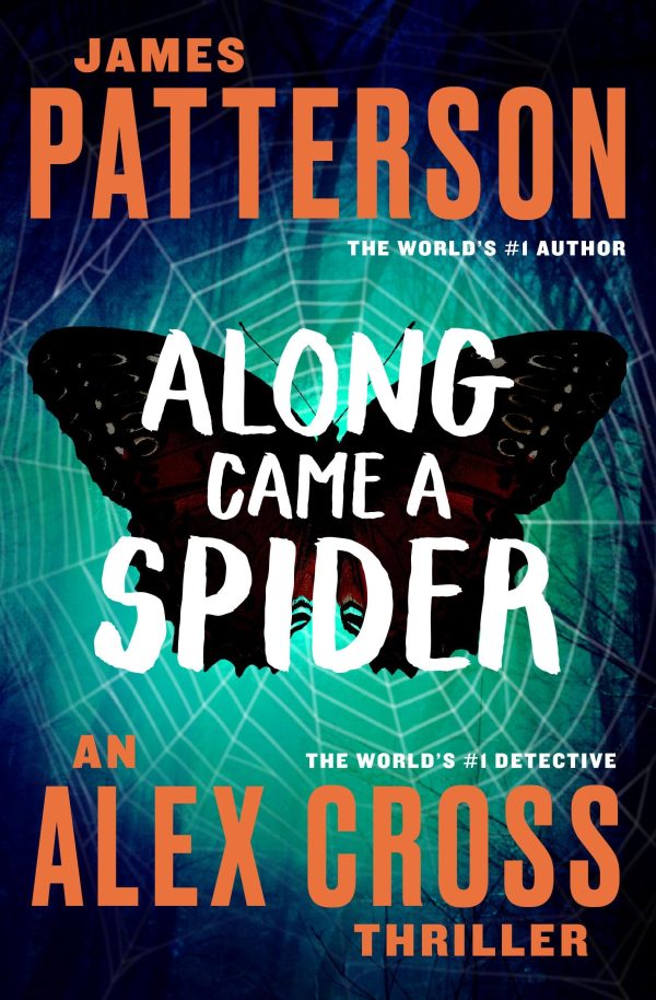 Along Came a Spider (Alex Cross, 1) [Paperback] Patterson, James