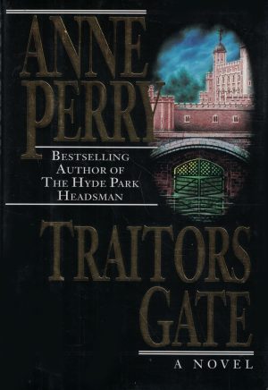 Traitors Gate [Hardcover] Perry, Anne