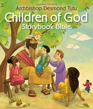 Children of God Storybook Bible [Hardcover] Tutu, Archbishop Desmond