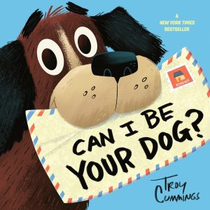 Can I Be Your Dog? [Paperback] Cummings, Troy