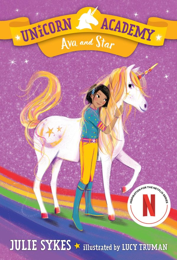 Unicorn Academy #3: Ava and Star [Paperback] Sykes, Julie and Truman, Lucy